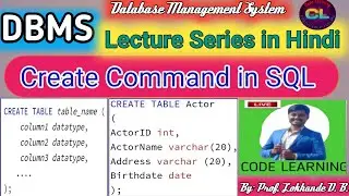 Create Command in SQL |Create table Command |SQL commands in DBMS |DDL Commands |Code Learning