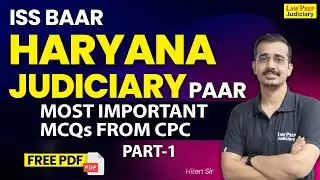 Haryana Judiciary Prelims Exam 2024 : Code of Civil Procedure (CPC)| Most Important MCQs | Part-1