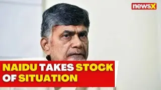 Andhra Pradesh Floods | Andhra CM Chandrababu Naidu Takes Stock Of Situation | NewsX