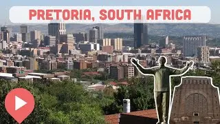 Best Things to Do in Pretoria, South Africa