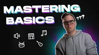 Mastering Basics - Audio Production Masterclass