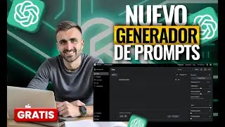 OpenAI Acaba de Lanzar un Increíble Generador de Prompts Gratis