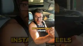 HUGE INSTAGRAM REELS UPDATE