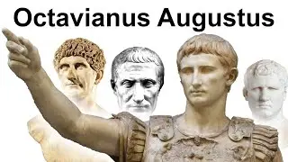 The life of Octavianus Augustus – the first roman emperor