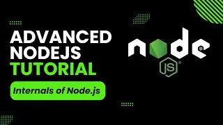 Nodejs Tutorial 6: Internals of Nodejs | Asynchronous IO | Advanced Node.js