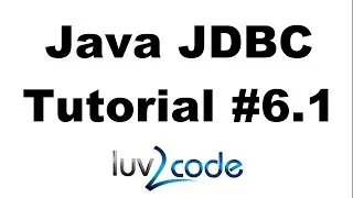 Java JDBC Tutorial - Part 6.1: Calling MySQL Stored Procedures with Java