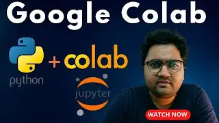 Google Colab: A Complete Guide for Beginners