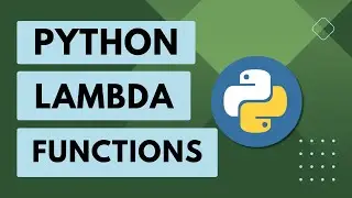 [22] Python Basics:  Lambda functions | Anonymous functions