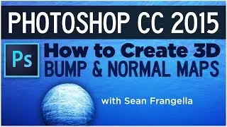 How to create normal maps and bump maps in Photoshop CC 2015  Tutorial - Sean Frangella