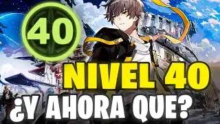 NIVEL 40 DE CUENTA ¿AHORA QUE? 🔥 Que priorizar y farmear | Honkai Star Rail