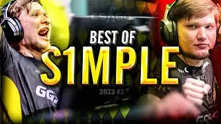 s1mple - HE'S BACK! - 2023 HIGHLIGHTS #2!