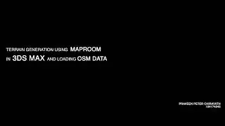 Terrain generation and importing OSM Data using Maproom in 3DSMAX