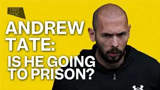 Andrew Tate: Is he going to prison?