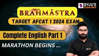 AFCAT 2024 I Complete English Marathon Part 1 I Brahmastra :Target AFCAT 1 2024 Exam I AFCAT English