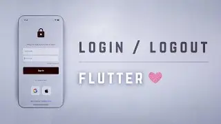 🔒📱 Email Login & Logout • Flutter Auth Tutorial ♡