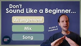 The One Arranging Technique that Will Transform Your Songs and Mixes