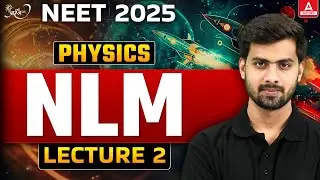 NEWTON'S LAWS OF MOTION CLASS 11| NEET 2025 | PRARAMBH SERIES | NEET PHYSICS