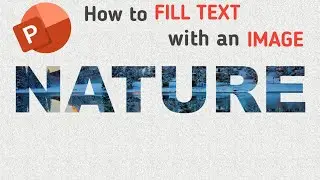 How to Fill Text with an Image in PowerPoint