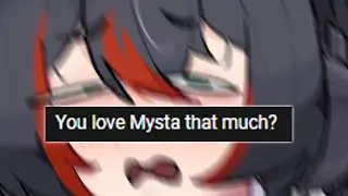 Even Mika's roomate's mom thought Mika loves Mysta...