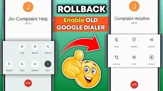 Replace Google Dialer New Look To Old Look | Rollback New Google Dailer To Old Google Dialer