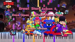 Brawl Stars Season 8 Once Upon A Brawl Menu Music Piano