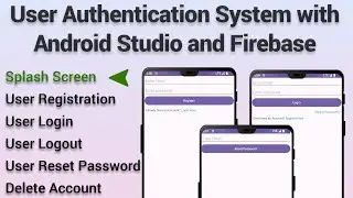 Android Studio | User Authentication System with Android Studio and Firebase-1 | Splash Screen