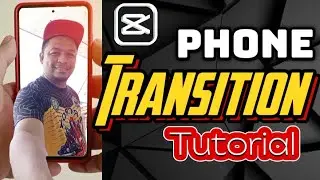 Phone Transition Intro Tutorial | Capcut Mobile