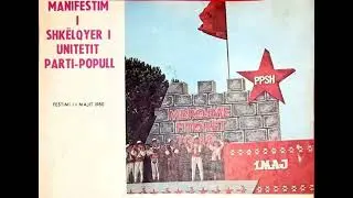 Bisedon nje popull me Partine - The People Discuss with the Party (Albanian Communist Song)