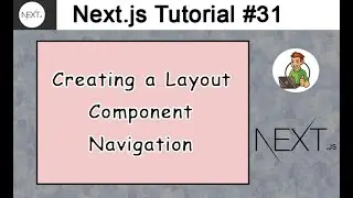 Creating a Layout Component Navigation in Next.js