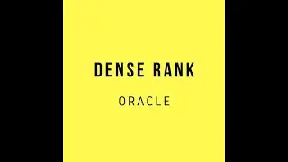 Dense Rank IN Oracle, Oracle SQL Functions