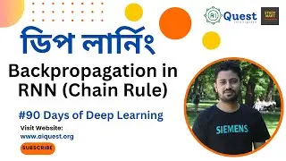 Backpropagation Through Time (BPTT) in RNN | Chain Rule | 90 Days of Deep Learning | Bangla Tutorial