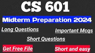 CS601 Midterm Preparation 2024 | subjective part full preparation | Lets study