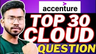 Top 30 Cloud Computing Questions Asked in Accenture🔥| MUST WATCH