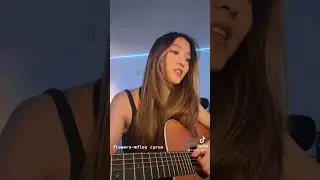 Flowers - Miley Cyrus cover by Sally Kim