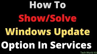 Windows Update option not showing in services in Windows 10