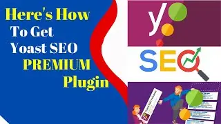 Get YOAST SEO Premium - Here's How To download it