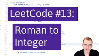 Python Programming Practice: LeetCode #13 -- Roman to Integer