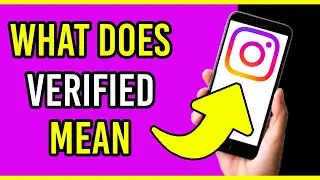 What Does Verified Mean On Instagram