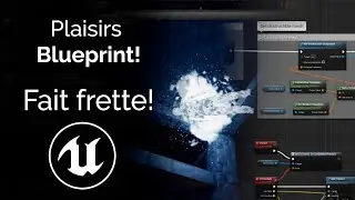 UE4 - Lévitation de Glace - Blueprint Fun.