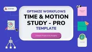 Step by Step Guide to use Time and Motion Study Template Professional Version