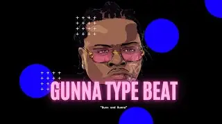 Free guitar Gunna type beat 2021 Guns and Gunna | Gunna Type Beat / Instrumental