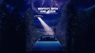 Bigfoot, UFOs and Jesus [2020] Full Movie | Melissa Anschutz | Don Most | Victoria Jackson