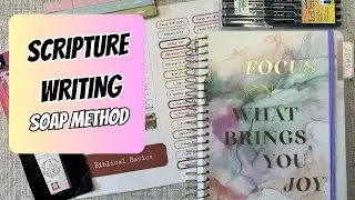 Scripture Writing: SOAP Method