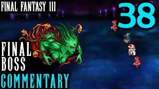 Final Boss: Final Fantasy III Pixel Remaster Walkthrough Part 38 - Cloud Of Darkness Boss Battle