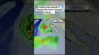 Hurricane Hilary: Tracking storm’s projected path toward SoCal #shorts