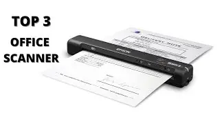 TOP 3:Best Document Scanner for Home Use 2021 | Compatible for PC