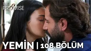 Yemin 108. Bölüm | The Promise Season 2 Episode 108