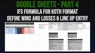 Google Sheets - IFS Formula, Count IF & Define wins - KOTH Format