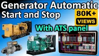 How to design an ATS for Generator / Automatic generator start and stop /Automatic changeover switch