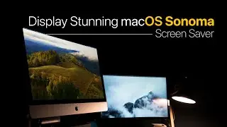 How to Display Stunning macOS Sonoma Screen Savers on Mac